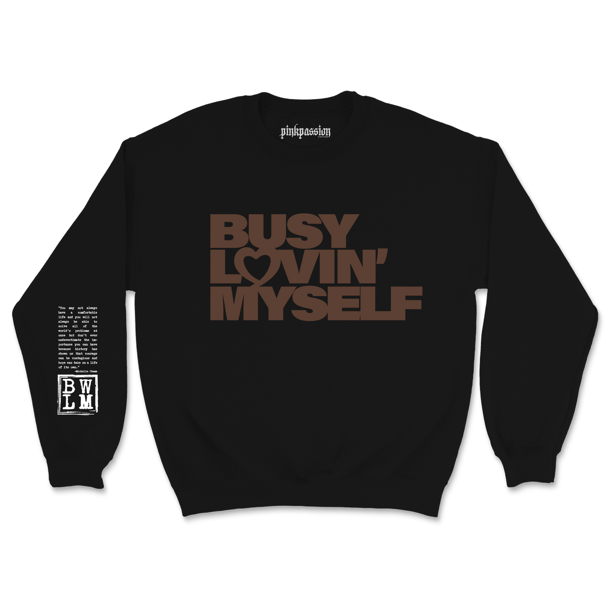 Busy Lovin Myself Crewneck (Unisex)