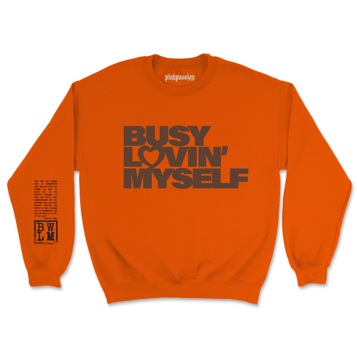 Busy Lovin Myself Crewneck (Unisex)