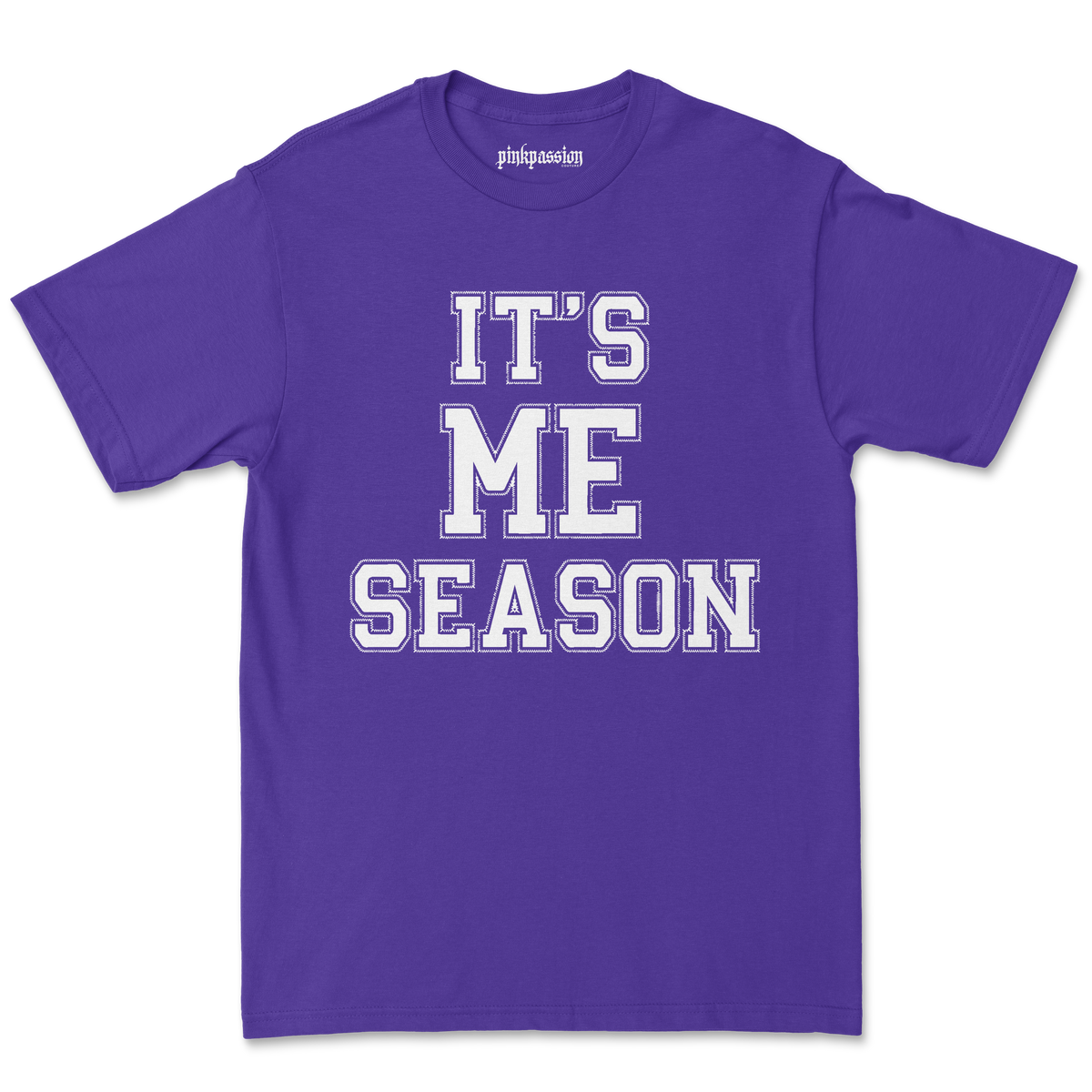 It's Me Season T-shirt (Unisex)