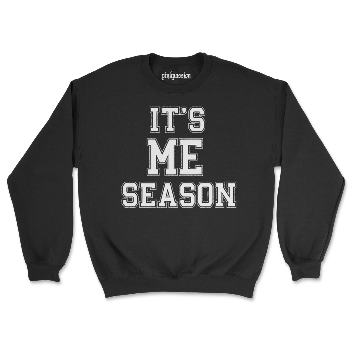 It's Me Season Crewneck (Unisex)