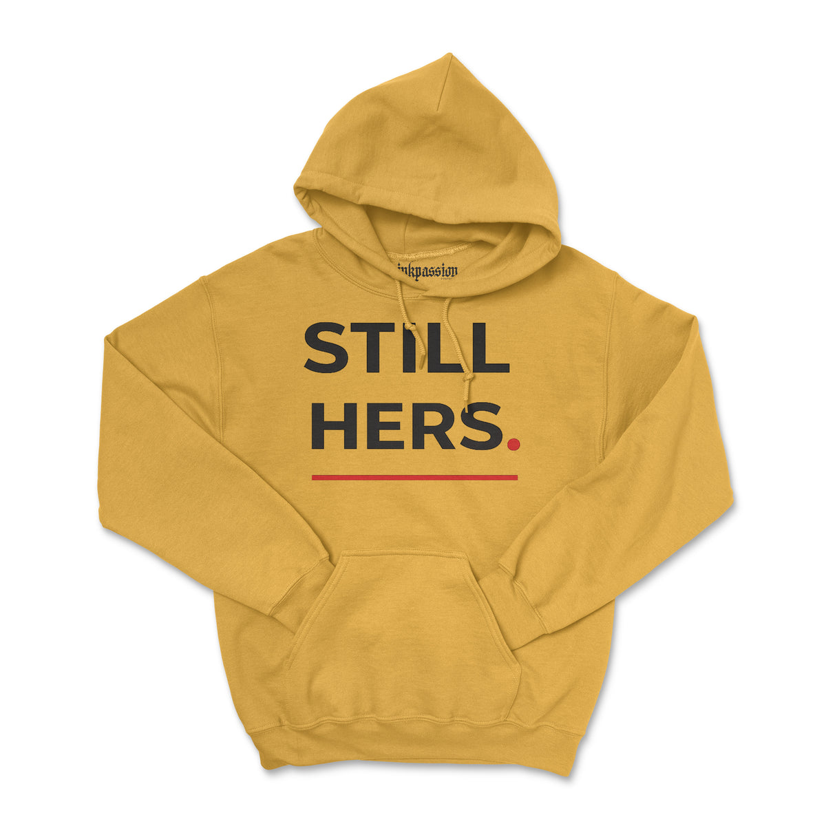 Still Hers Hoodie (Unisex)