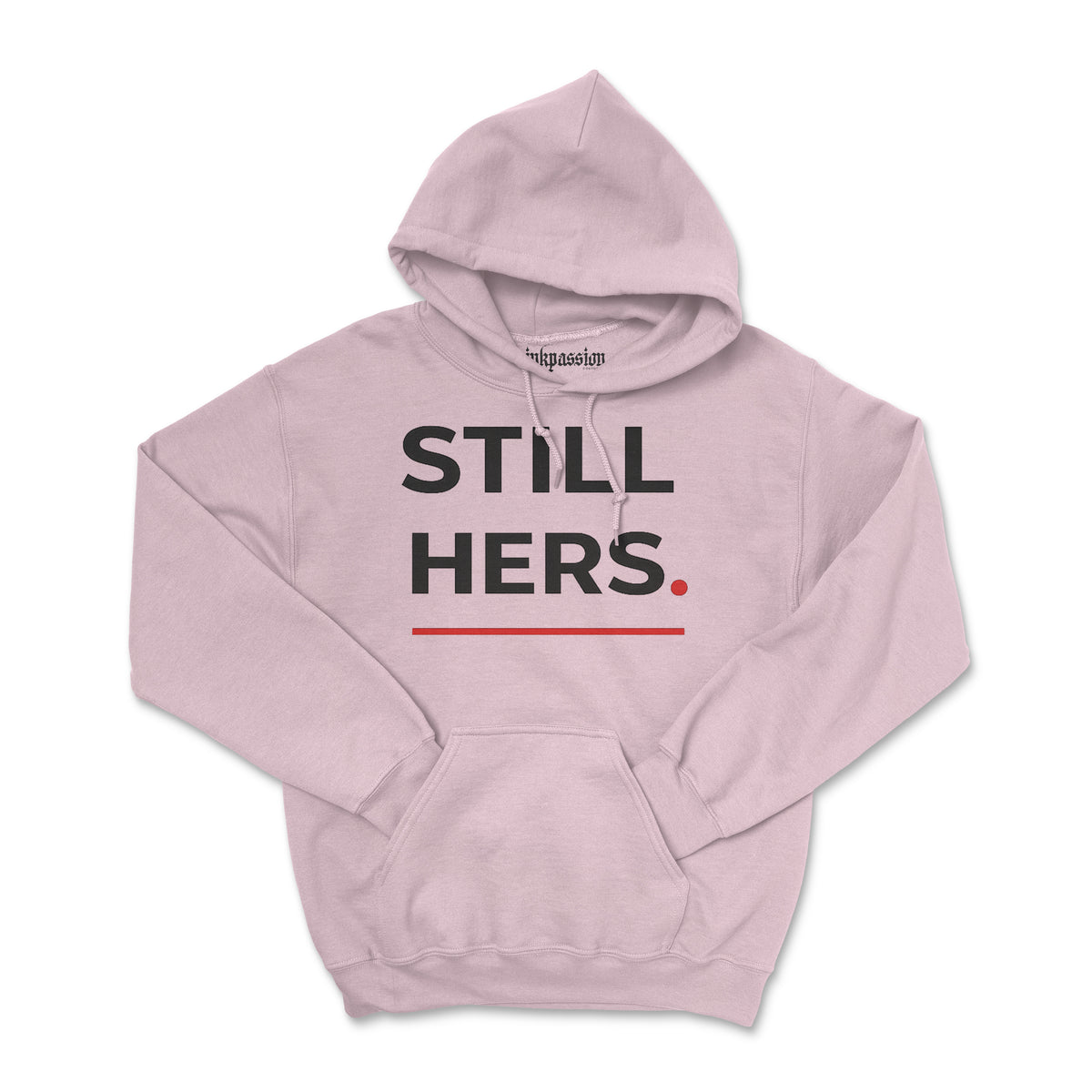 Still Hers Hoodie (Unisex)