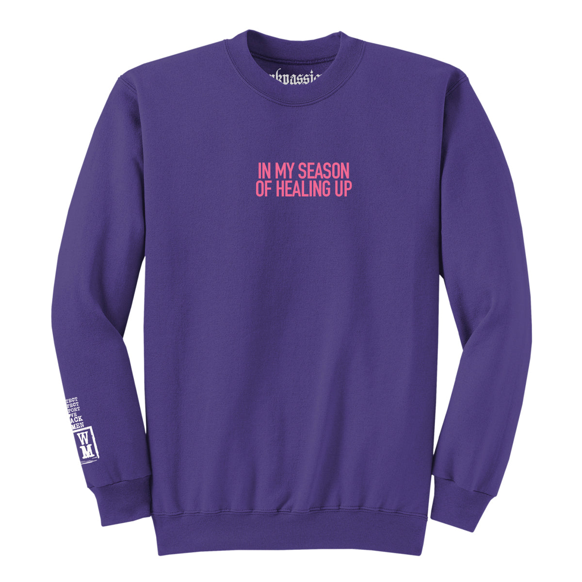 My Season of Healing Crewneck (Unisex)